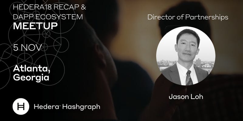 Dapp Ecosystem Overview with Jason Loh and Hedera18 Recap